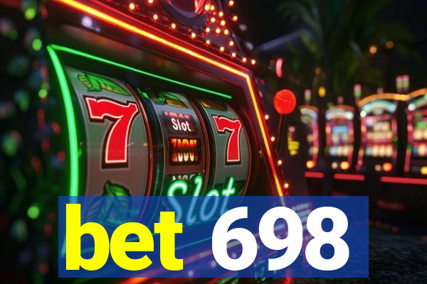 bet 698